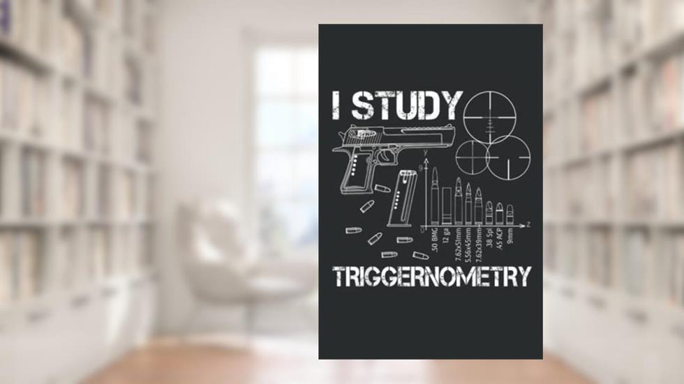 I Study Triggernometry Notebook: - 110 Pages, In Lines, 6 x 9 Inches, written by Alison Kelly; Alison Kelly