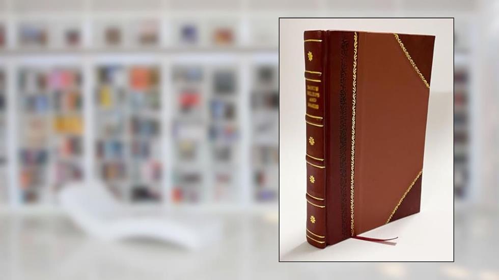 Consular Reminiscences 1886 [Leather Bound], written by G. Henry Horstmann