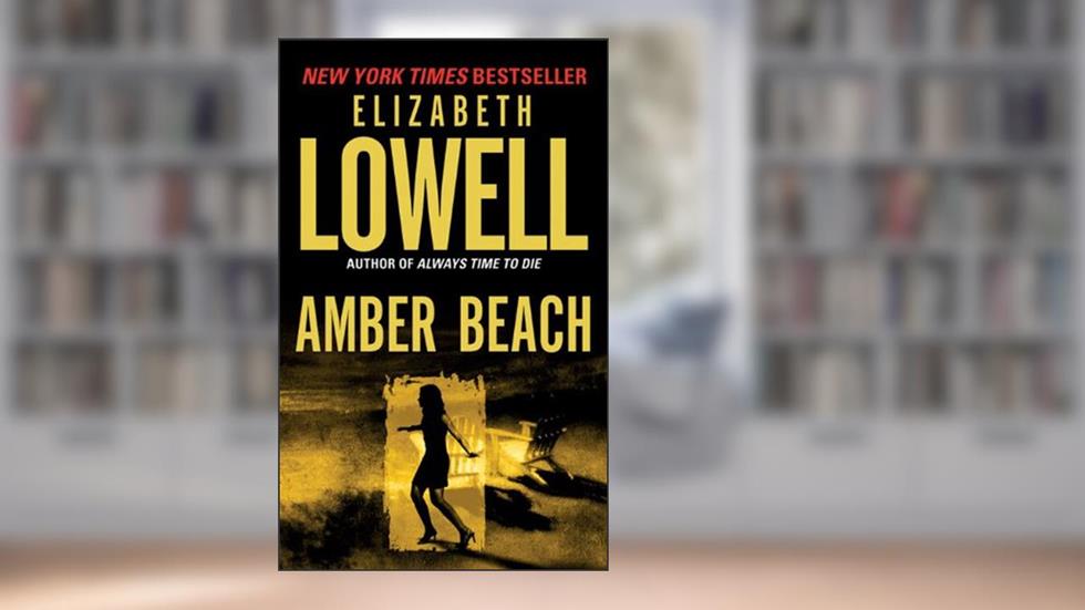 Amber Beach (The Donovans Book 1), written by Elizabeth Lowell