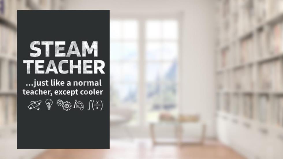 STEAM Teacher Notebook: (110 Pages, Lined, 6 x 9), written by Andrea Patel; Andrea Patel