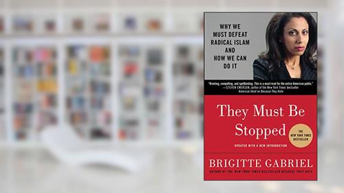 Cover from They Must Be Stopped, written by Brigitte Gabriel