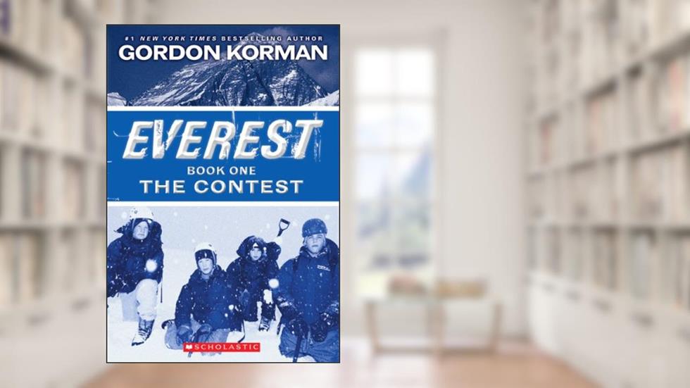 The Contest (Everest), written by Gordon Korman