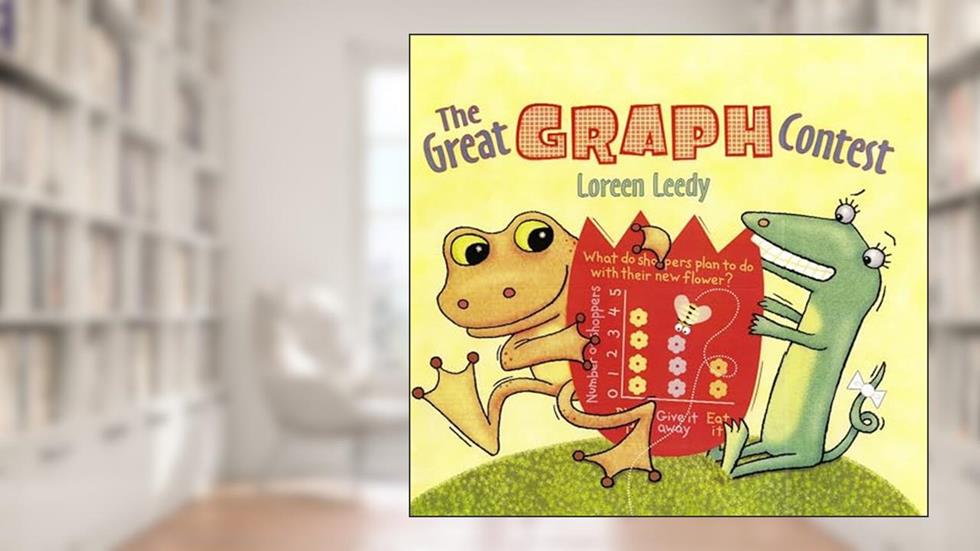 The Great Graph Contest, written by Loreen Leedy
