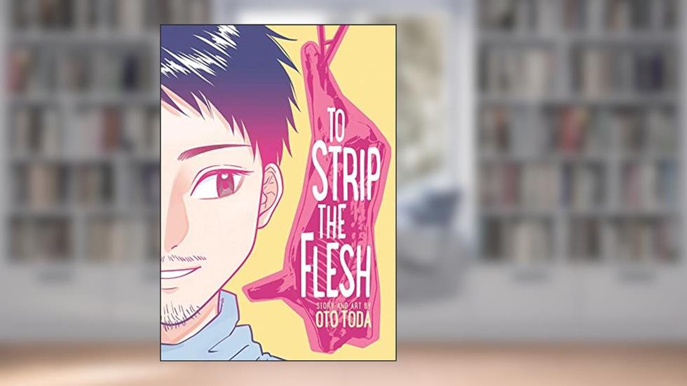 To Strip the Flesh, written by Oto Toda