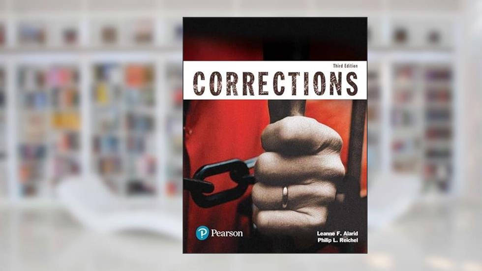 Corrections (Justice Series) (The Justice Series), written by Leanne Alarid; Philip Reichel