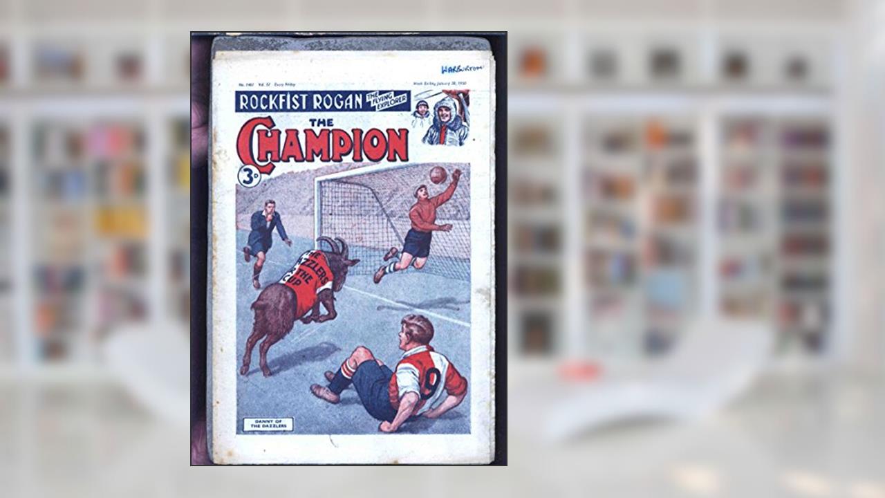 The Champion 1461, written by The Champion and Boys Magazine
