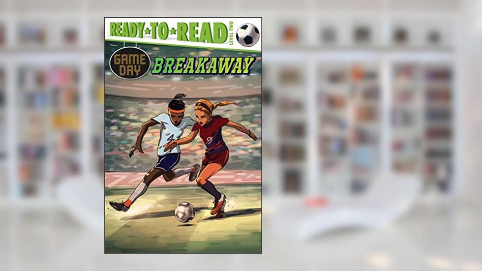 Breakaway: Ready-to-Read Level 2 (Game Day), written by David Sabino