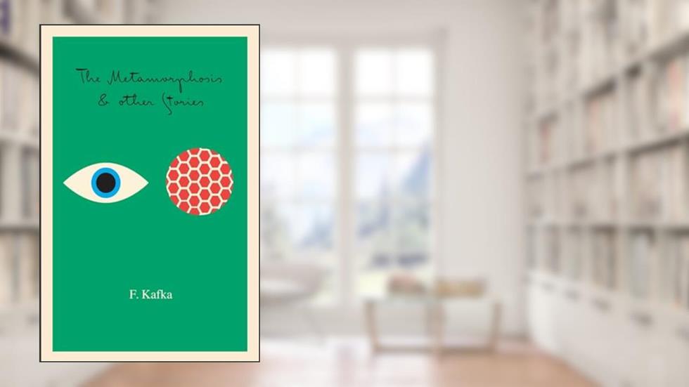 The Metamorphosis: And Other Stories (The Schocken Kafka Library), written by Franz Kafka
