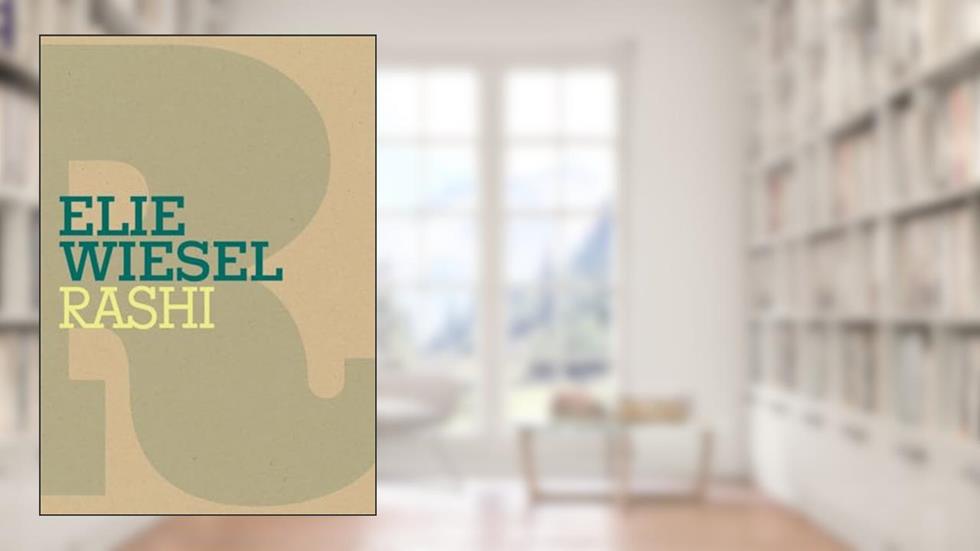 Rashi (Jewish Encounters Series), written by Elie Wiesel