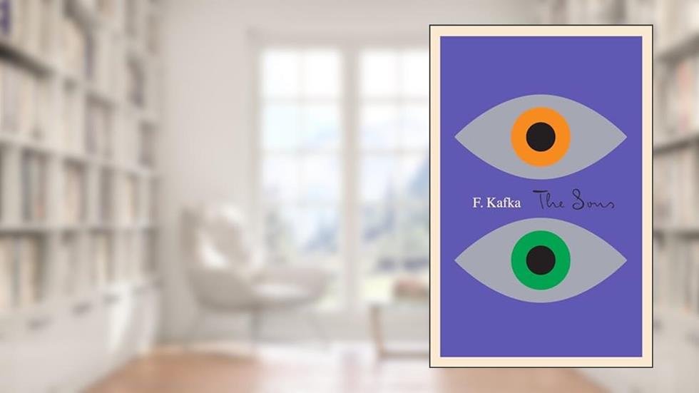 The Sons: The Judgment, The Stoker, The Metamorphosis, and Letter to His Father (The Schocken Kafka Library), written by Franz Kafka