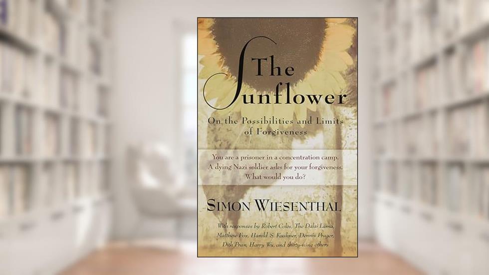 The Sunflower: On the Possibilities and Limits of Forgiveness (Newly Expanded Paperback Edition), written by Simon Wiesenthal