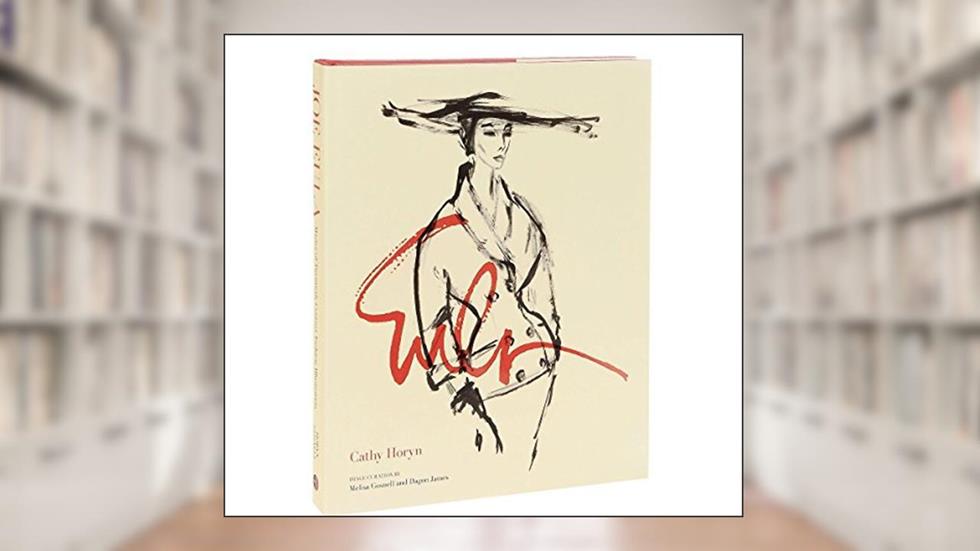 Joe Eula: Master of Twentieth-Century Fashion Illustration, written by Cathy Horyn