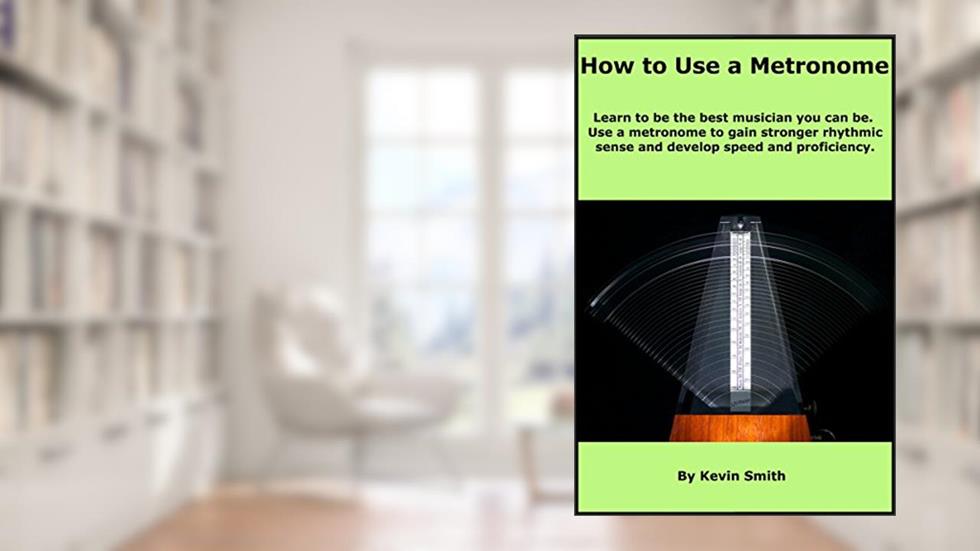 How to Use a Metronome: Learn to be the best musician you can be. Use a metronome to gain stronger rhythmic sense and develop speed and proficiency., written by Kevin Smith