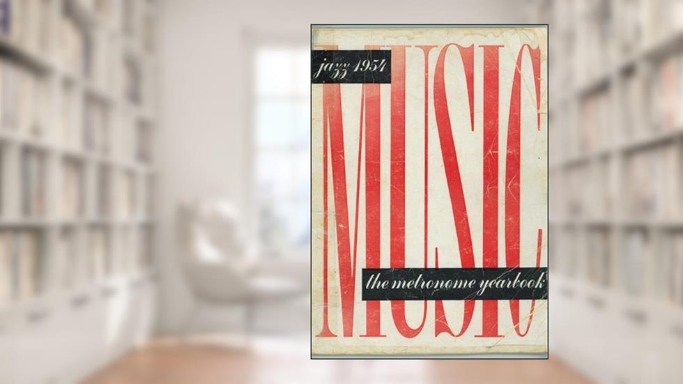 JAZZ 1954 THE METRONOME YEARBOOK, written by Barry & George Simon eds Ulanov