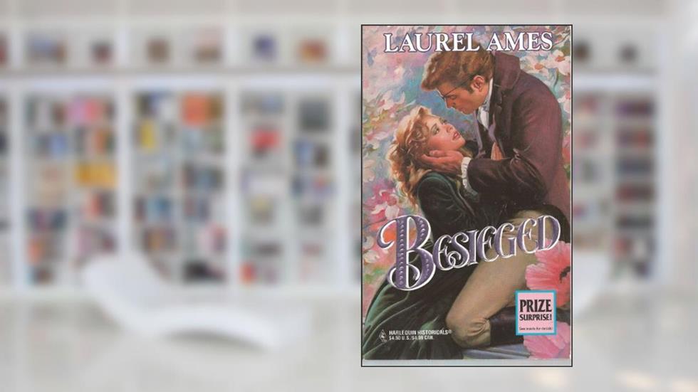 Besieged, written by Laurel Ames