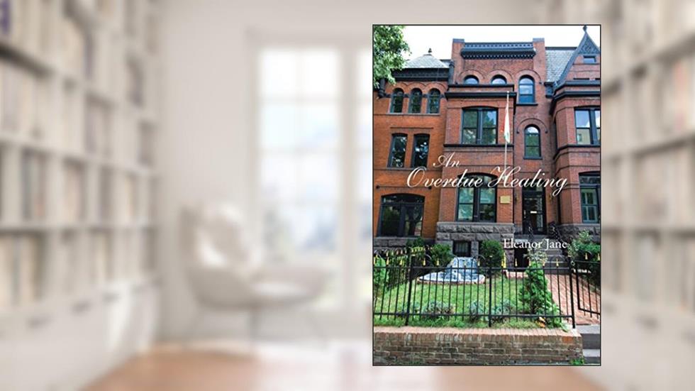 An Overdue Healing, written by Eleanor Jane