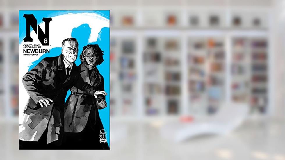 Newburn #8, written by Chip Zdarsky; Casey Gilly