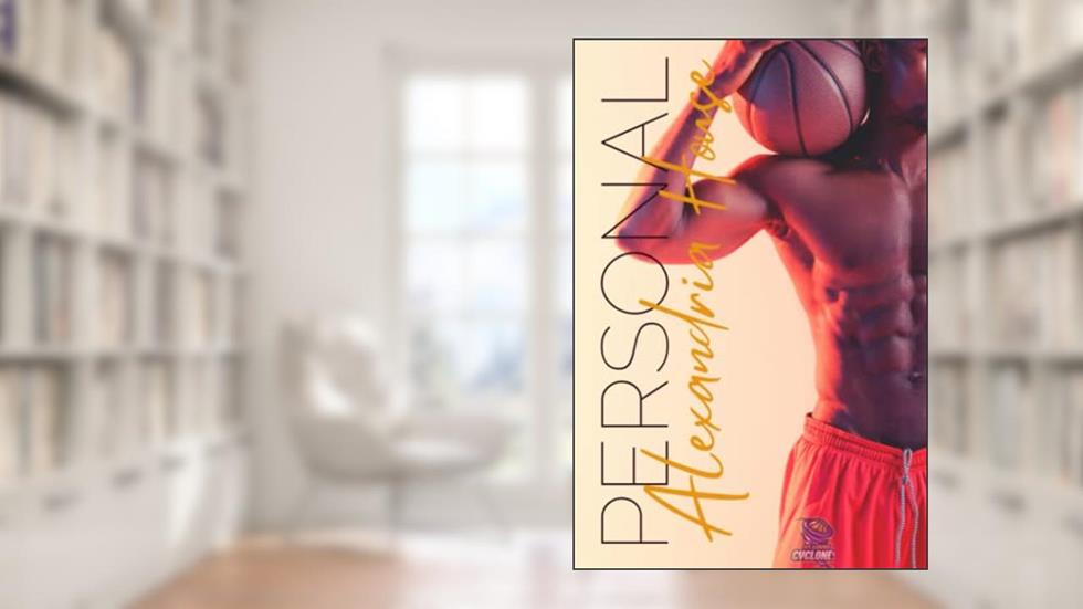 PERSONAL (St. Louis Cyclones), written by Alexandria House