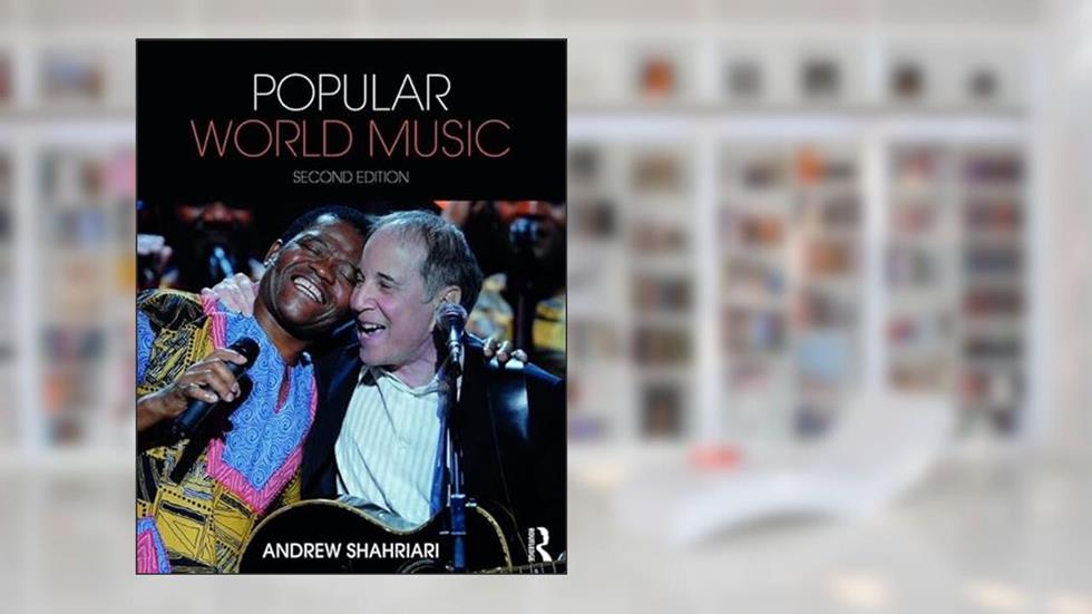 Popular World Music, written by Andrew Shahriari