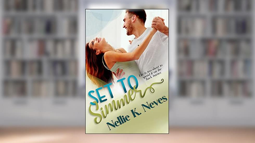 Set to Simmer, written by Nellie K. Neves