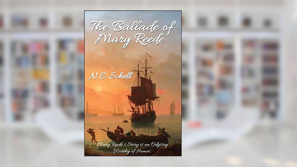 The Ballade of Mary Reede: Twilight of the Buccaneers (1), written by N. C. Schell