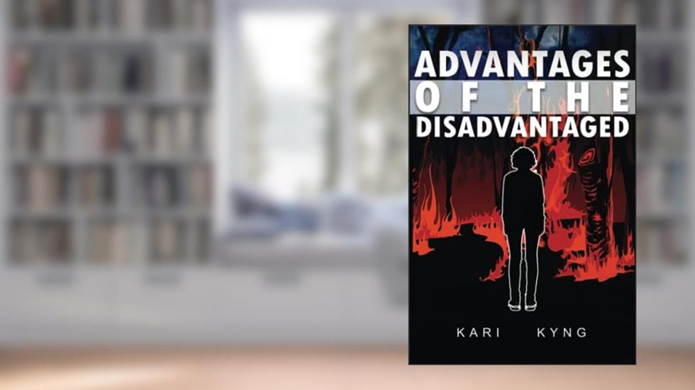 Advantages of the Disadvantaged, written by Kari Kyng