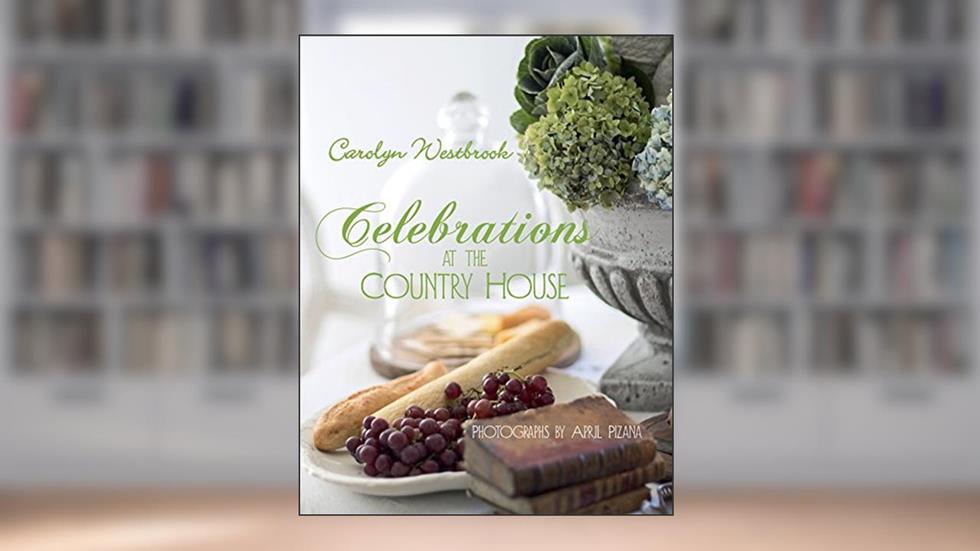 Celebrations at the Country House, written by Carolyn Westbrook