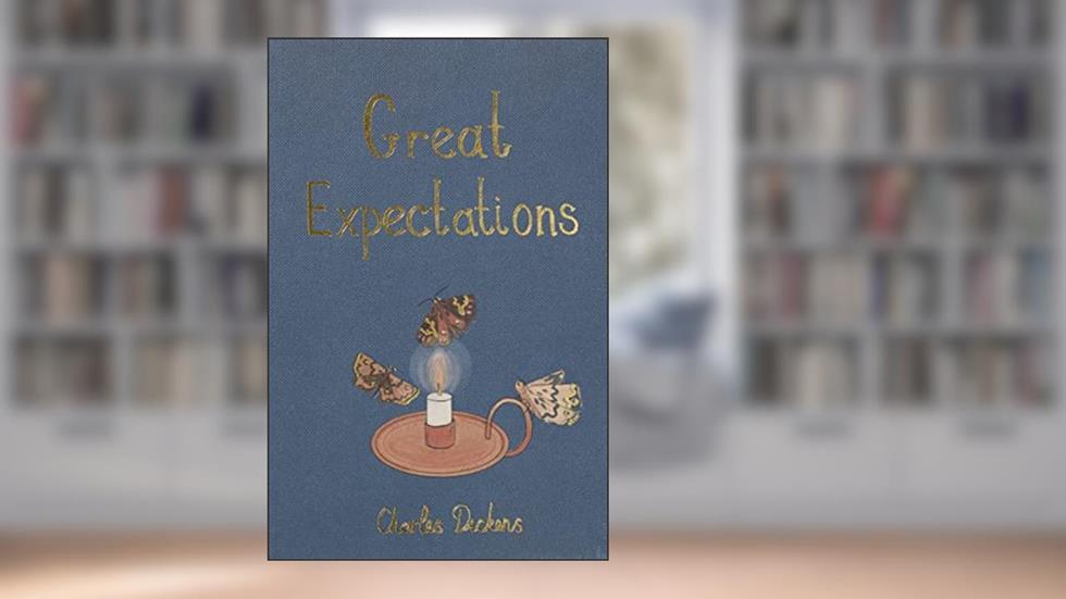 Great Expectations (Wordsworth Collector's Editions), written by Charles Dickens