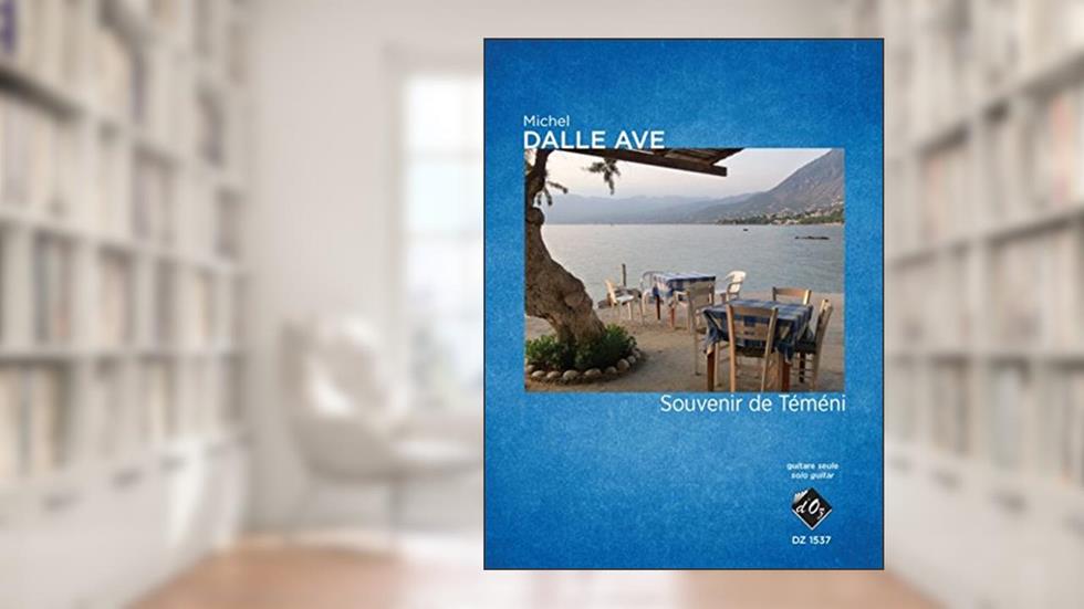 SOUVENIR DE TEMENI GUITARE, written by MICHEL DALLE AVE