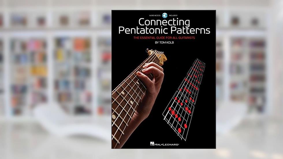Connecting Pentatonic Patterns: The Essential Guide for All Guitarists (GUITARE), written by Tom Kolb