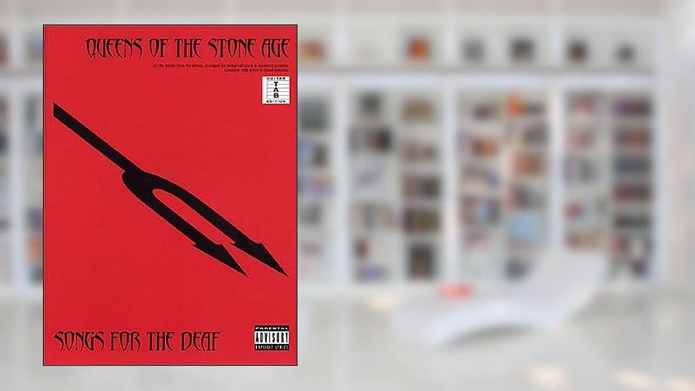 QUEENS OF THE STONE AGE: SONGS FOR THE DEAF GUITARE, written by QUEENS OF THE STONE