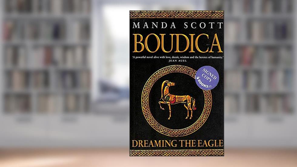 Boudica, written by Manda Scott