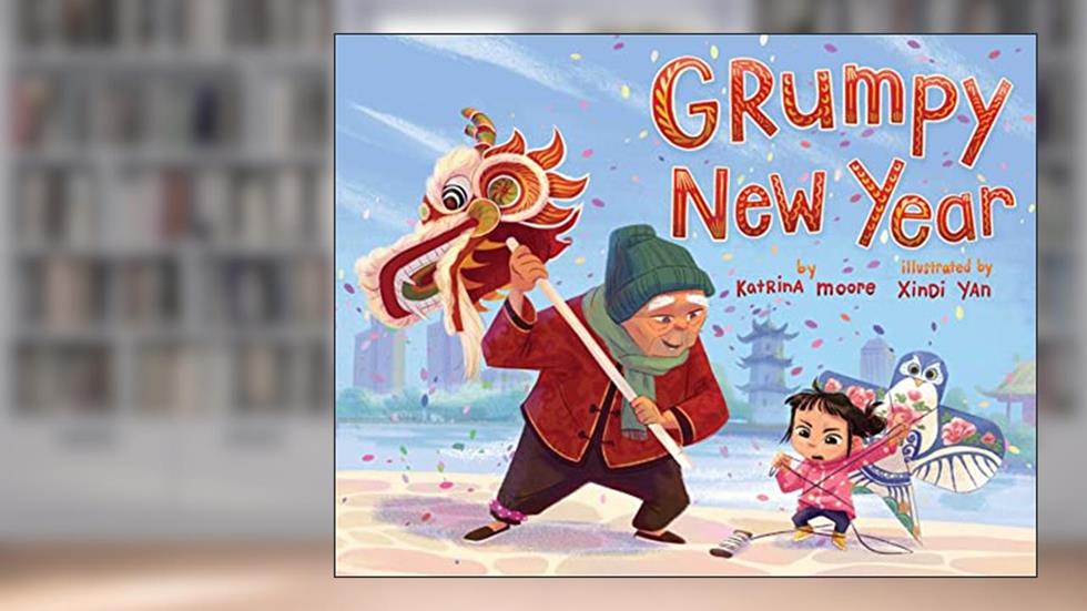 Grumpy New Year (Grumps), written by Katrina Moore