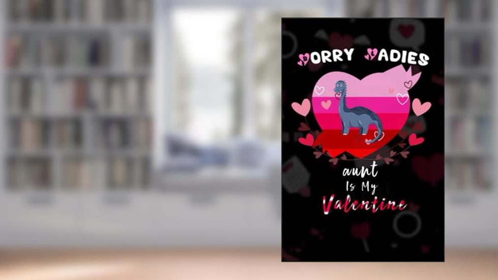 Sorry Ladies Iguanodon Is My Valentine. Funny Iguanodon Valentines Day: Blank Lined Notebook Journal - Matte finish cover - 120 pages, written by Seteven Brian