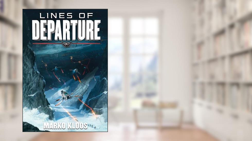 Lines of Departure (Frontlines Book 2), written by Marko Kloos