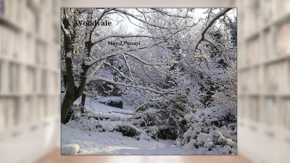 Woodvale, written by May J. Panayi