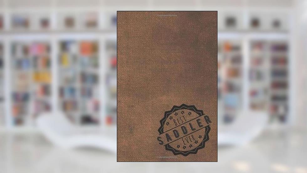 best Saddler ever: dotted | dot grid journal TO DO LIST including | perfect Saddler gifts, written by Saddler Publishing MH