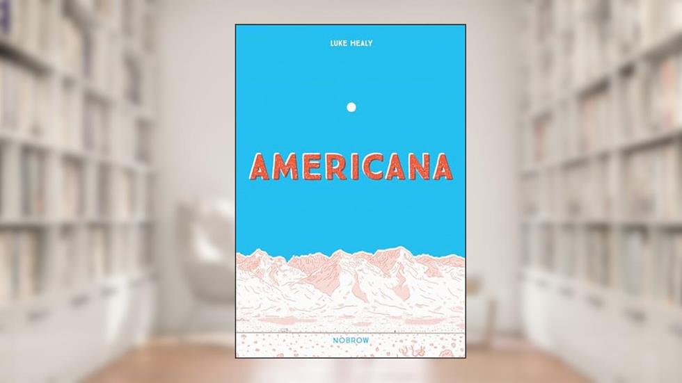 Americana (And The Act Of Getting Over It.), written by Luke Healy