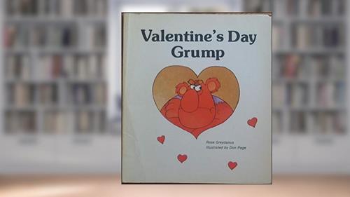 Cover from Valentine's Day Grump (Giant First Start Reader), written by Rose Greydanus