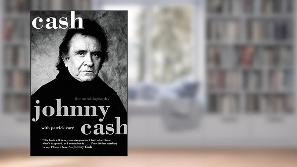 Cash: The Autobiography, written by Johnny Cash