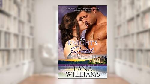 Cover from A Knight's Quest (Falling For A Knight Book 2), written by Lana Williams