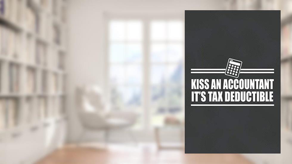 Kiss An Accountant It's Tax Deductible: Blank Recipe Notebook Journal To Write In - Collection of the Recipes for Cooking Lovers, written by Reece Publishing