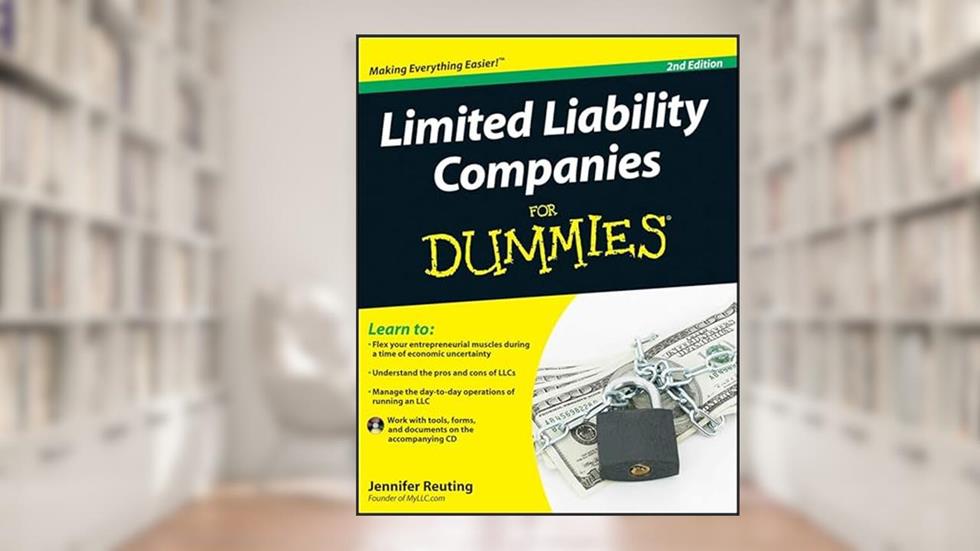 Limited Liability Companies For Dummies, written by Jennifer Reuting