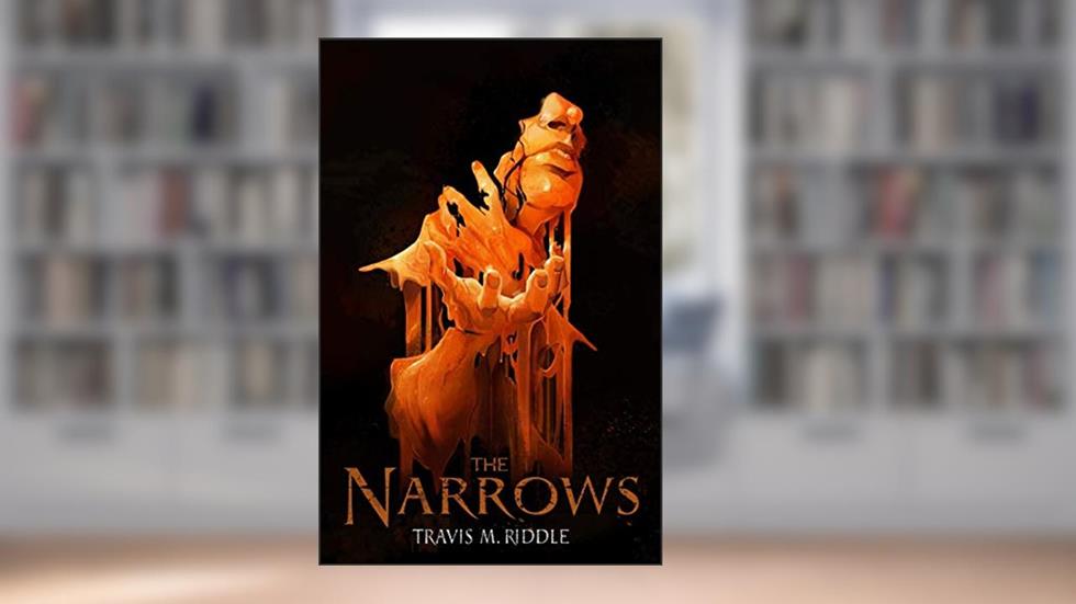 The Narrows, written by Travis M. Riddle