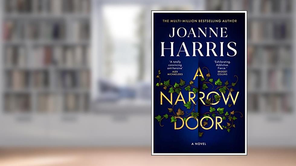 A Narrow Door: A Novel, written by Joanne Harris