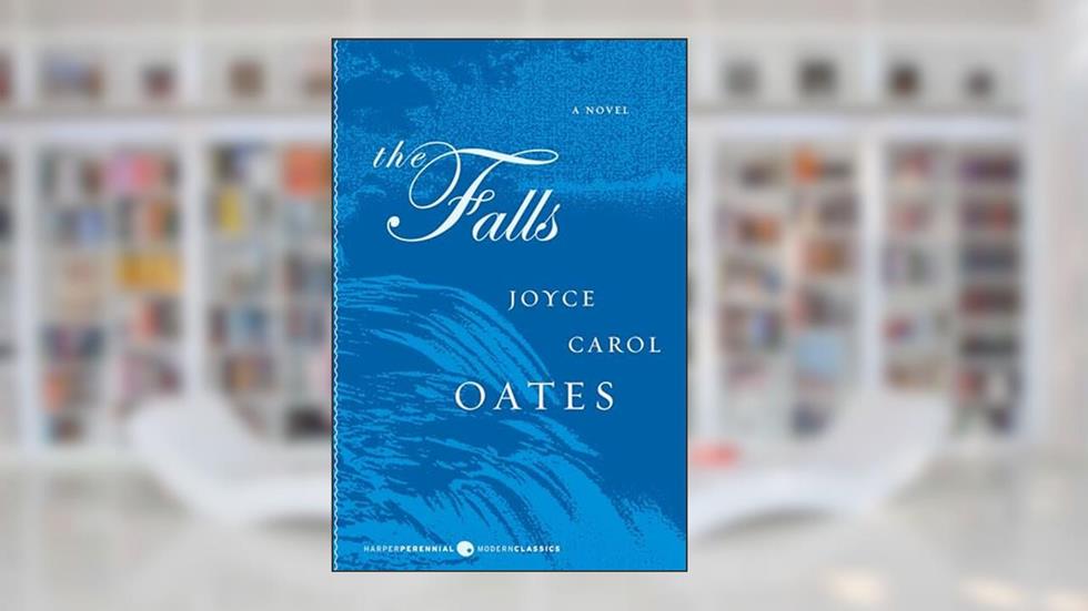 The Falls: A Novel, written by Joyce Carol Oates