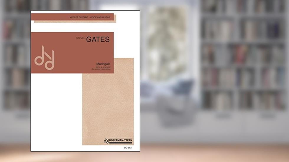 MADRIGALS, written by Steven Gates