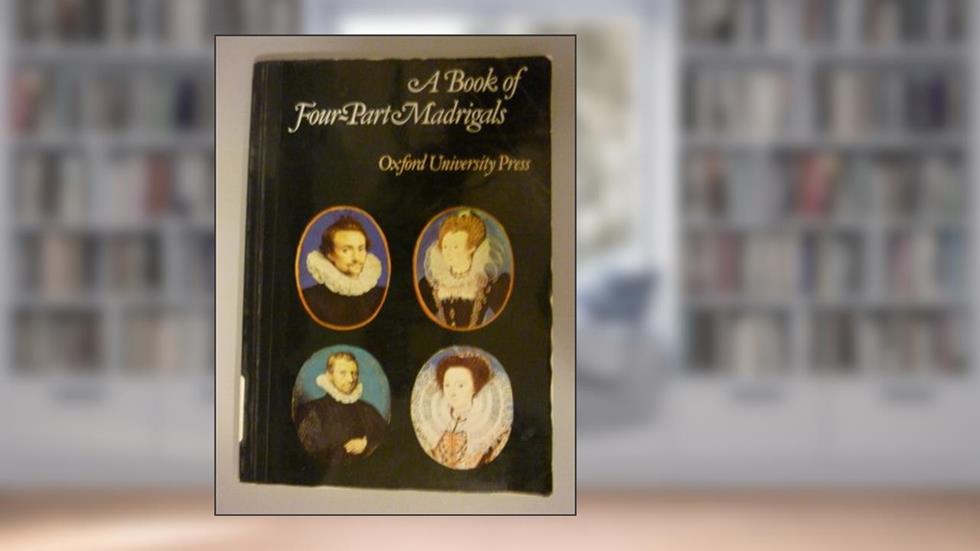 Book of Four-Part Madrigals, written by Unknown