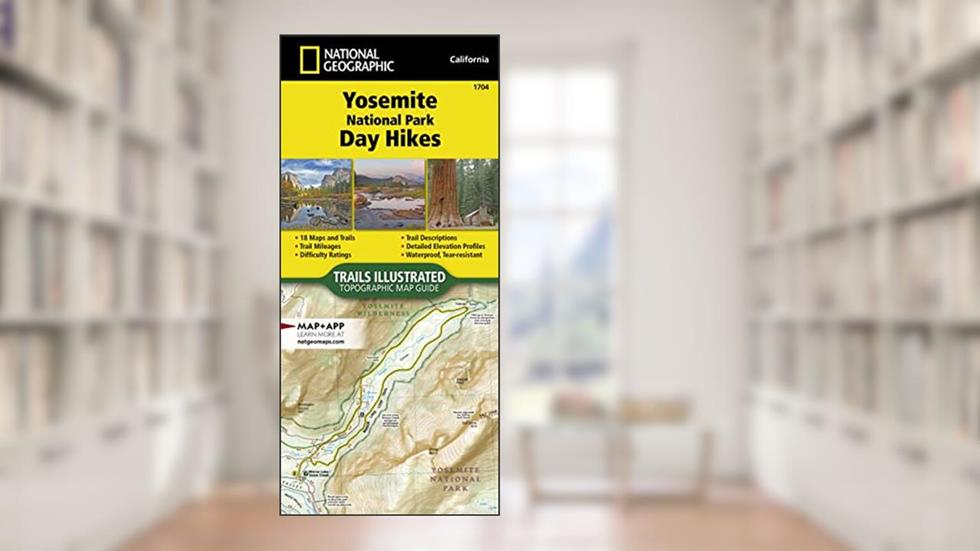 Yosemite National Park Day Hikes Map (National Geographic Topographic Map Guide, 1704), written by National Geographic Maps - Trails Illustrated