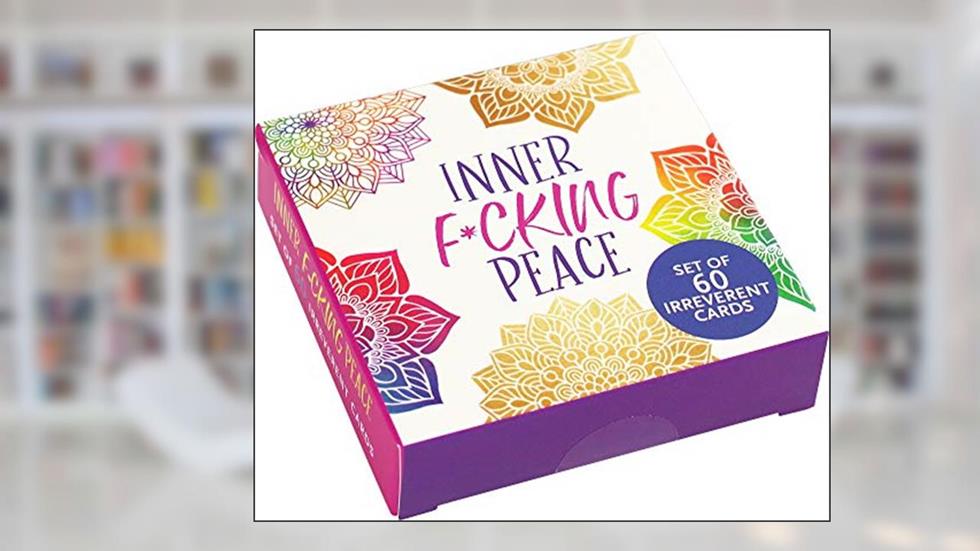 Inner Fucking Peace Motivational Card Deck (60 Pack), written by Peter Pauper Press